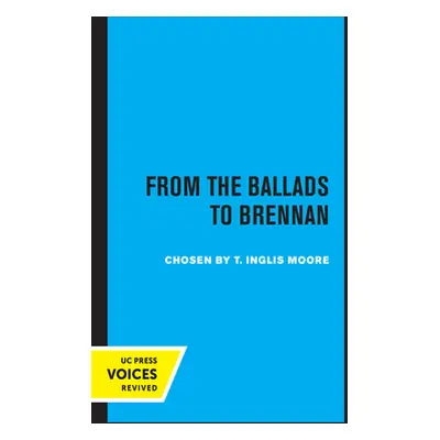 "Poetry in Australia, Volume I: From the Ballads to Brennan" - "" ("Moore T. Inglis")(Paperback)