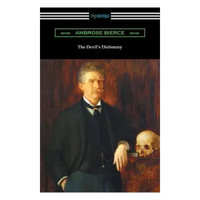 "The Devil's Dictionary" - "" ("Bierce Ambrose")(Paperback)