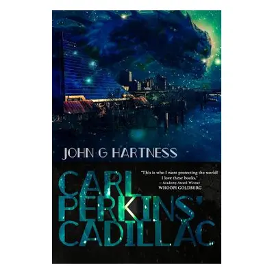 "Carl Perkins' Cadillac: Quincy Harker Demon Hunter #5" - "" ("Hartness John G.")(Paperback)