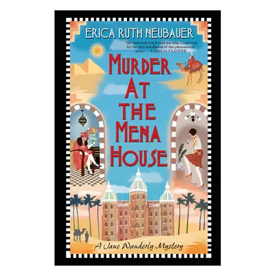 "Murder at the Mena House" - "" ("Neubauer Erica Ruth")(Paperback)