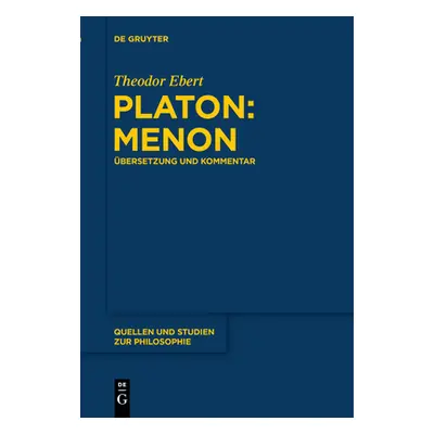 "Platon: Menon: bersetzung Und Kommentar" - "" ("Ebert Theodor")(Paperback)