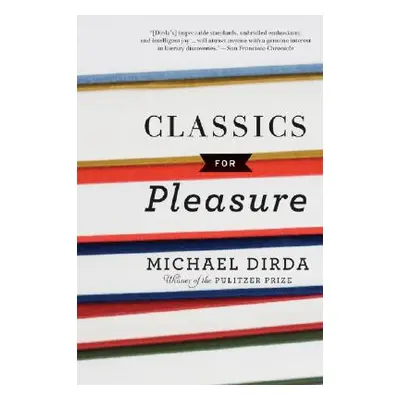 "Classics for Pleasure" - "" ("Dirda Michael")(Paperback)