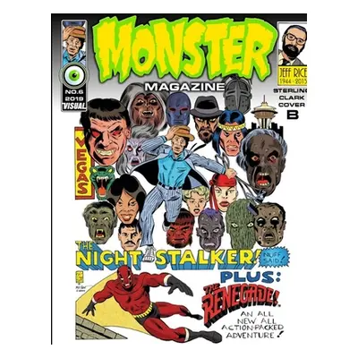 "MONSTER MAGAZINE NO.6 COVER B by STERLING CLARK" - "" ("Capley Vance")(Paperback)