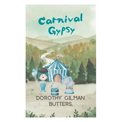 "Carnival Gypsy" - "" ("Butters Dorothy Gilman")(Paperback)