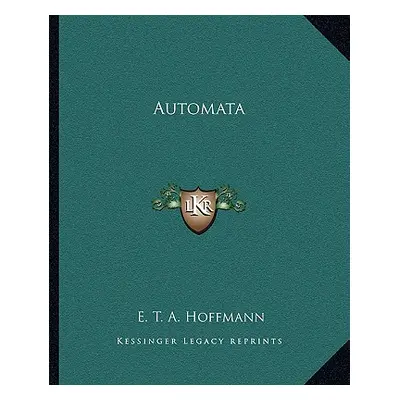 "Automata" - "" ("Hoffmann E. T. a.")(Paperback)