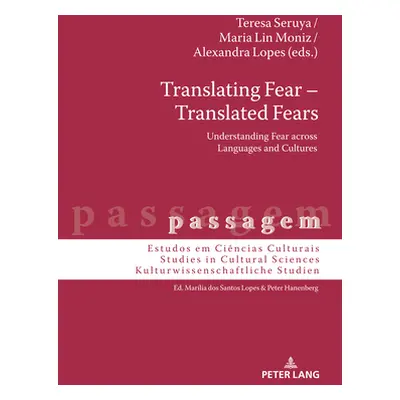 "Translating Fear - Translated Fears: Understanding Fear Across Languages and Cultures" - "" ("H