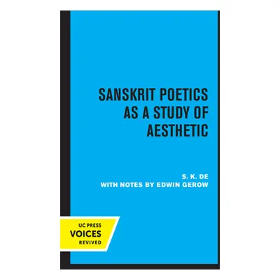 "Sanskrit Poetics as a Study of Aesthetic" - "" ("de S. K.")(Paperback)