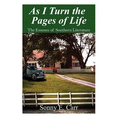 "As I Turn the Pages of Life" - "" ("Carr Sonny E.")(Paperback)