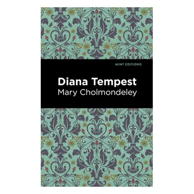 "Diana Tempest" - "" ("Cholmondeley Mary")(Pevná vazba)