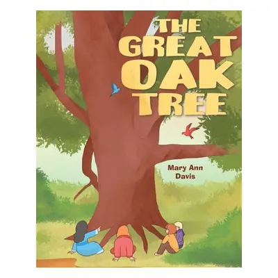 "The Great Oak Tree" - "" ("Davis Mary Ann")(Paperback)