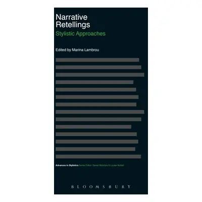 "Narrative Retellings: Stylistic Approaches" - "" ("Lambrou Marina")(Paperback)