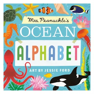 "Mrs. Peanuckle's Ocean Alphabet" - "" ("Mrs Peanuckle")(Board Books)