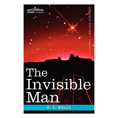 "The Invisible Man" - "" ("Wells H. G.")(Paperback)