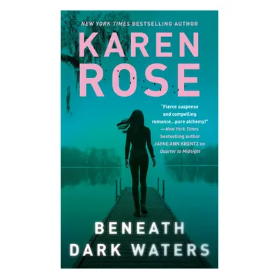 "Beneath Dark Waters" - "" ("Rose Karen")(Paperback)