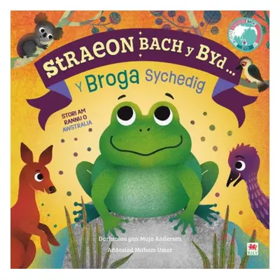 "Straeon Bach y Byd: Broga Sychedig, Y / Thirsty Frog, The" - "" ("Jewitt Kathryn")(Paperback / 