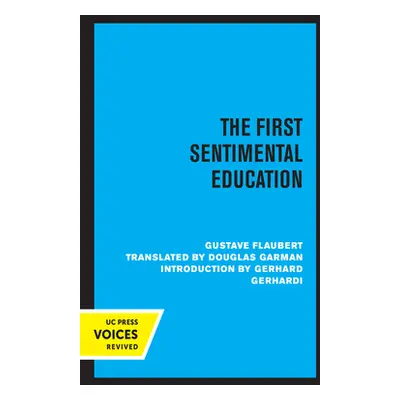 "The First Sentimental Education" - "" ("Flaubert Gustave")(Paperback)