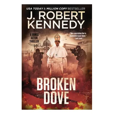 "Broken Dove" - "" ("Kennedy J. Robert")(Paperback)