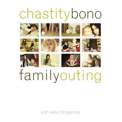 "Family Outing" - "" ("Bono Chastity")(Pevná vazba)