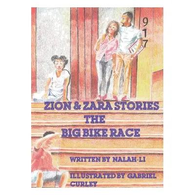 "Zion & Zara Stories: The Big Bike Race" - "" ("Li Nalah-")(Pevná vazba)