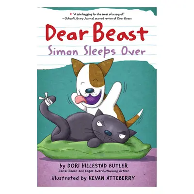 "Dear Beast: Simon Sleeps Over" - "" ("Butler Dori Hillestad")(Pevná vazba)