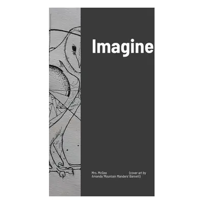 "Imagine" - "" ("McGee")(Paperback)