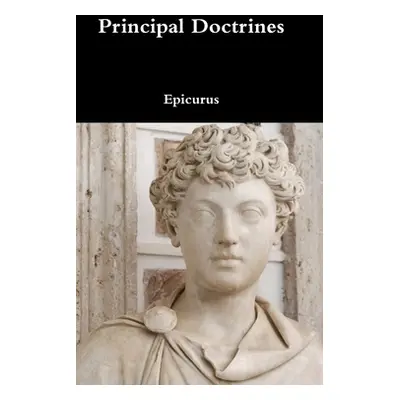 "Principal Doctrines" - "" ("Epicurus")(Pevná vazba)