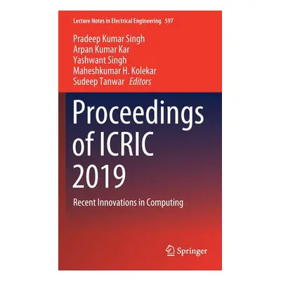 "Proceedings of Icric 2019: Recent Innovations in Computing" - "" ("Singh Pradeep Kumar")(Pevná 