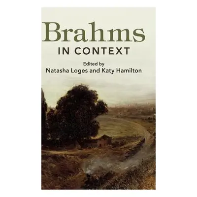 "Brahms in Context" - "" ("Loges Natasha")(Pevná vazba)