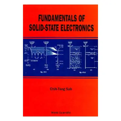 "Fundamentals of Solid State Electronics" - "" ("Sah Chih Tang")(Paperback)