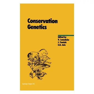 "Conservation Genetics" - "" ("Loeschcke V.")(Pevná vazba)