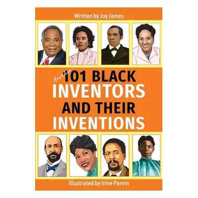 "Another 101 Black Inventors and their Inventions" - "" ("James Joy")(Paperback)