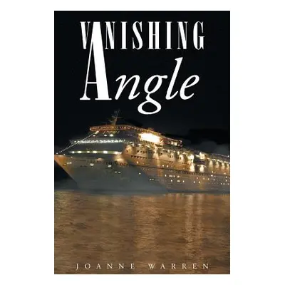 "Vanishing Angle" - "" ("Warren Joanne")(Paperback)