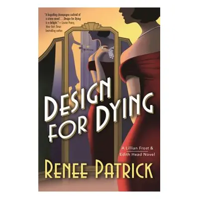 "Design for Dying" - "" ("Patrick Renee")(Paperback)