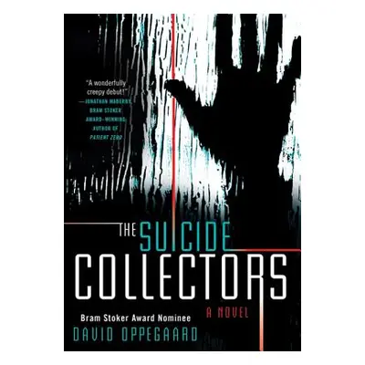 "The Suicide Collectors" - "" ("Oppegaard David")(Paperback)