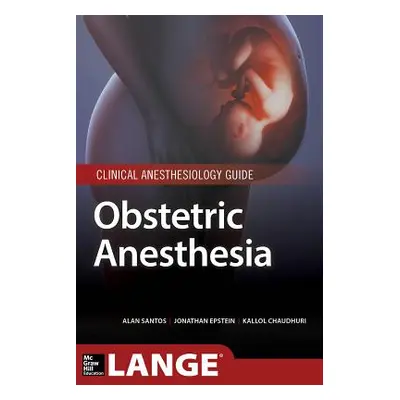 "Obstetric Anesthesia" - "" ("Santos Alan")(Paperback)