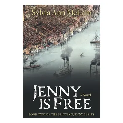 "Jenny is Free" - "" ("McLain Sylvia Ann")(Paperback)