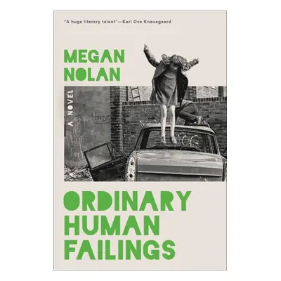 "Ordinary Human Failings" - "" ("Nolan Megan")(Pevná vazba)