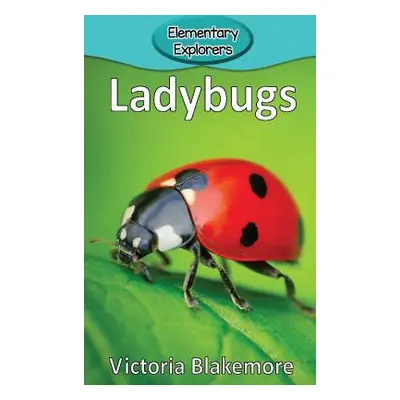 "Ladybugs" - "" ("Blakemore Victoria")(Pevná vazba)