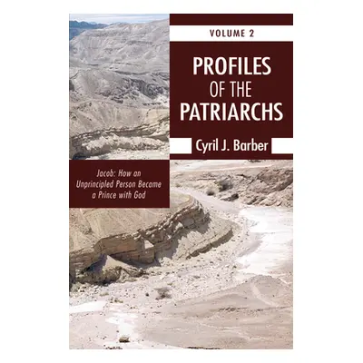 "Profiles of the Patriarchs, Volume 2" - "" ("Barber Cyril J.")(Paperback)