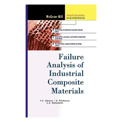 "Failure Analysis of Industrial Composite Materials" - "" ("Gdoutos E. E.")(Paperback)