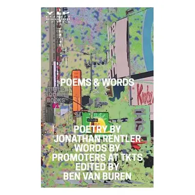 "Times Square Books #1: Poems and Words" - "" ("Rentler Jonathan")(Paperback)