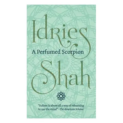 "A Perfumed Scorpion" - "" ("Shah Idries")(Pevná vazba)