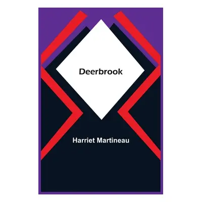 "Deerbrook" - "" ("Martineau Harriet")(Paperback)