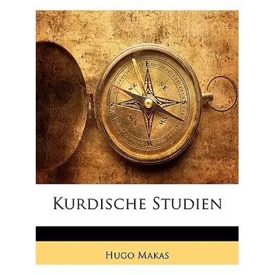 "Kurdische Studien" - "" ("Makas Hugo")(Paperback)