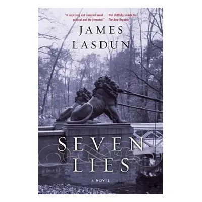 "Seven Lies" - "" ("Lasdun James")(Paperback)