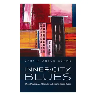 "Inner-City Blues" - "" ("Adams Darvin Anton")(Pevná vazba)