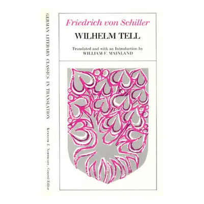 "Wilhelm Tell" - "" ("Schiller Friedrich Von")(Paperback)