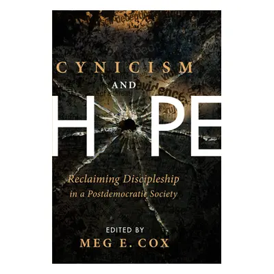 "Cynicism and Hope" - "" ("Cox Meg E.")(Paperback)