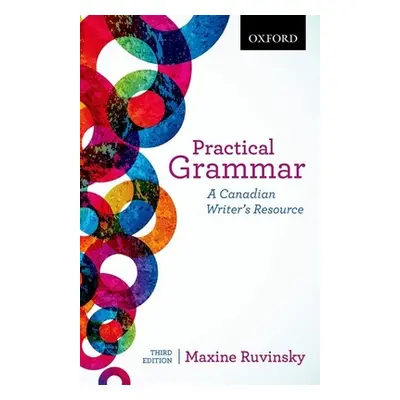 "Practical Grammar: A Canadian Writer's Resource" - "" ("Ruvinsky Maxine")(Paperback)