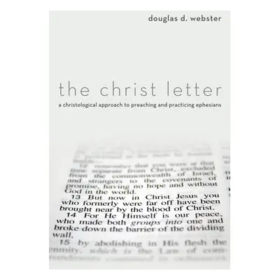 "The Christ Letter" - "" ("Webster Douglas D.")(Paperback)